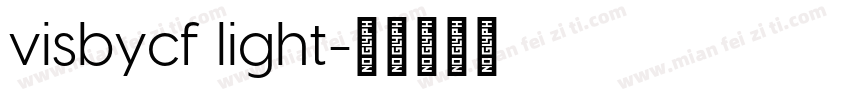 visbycf light字体转换
